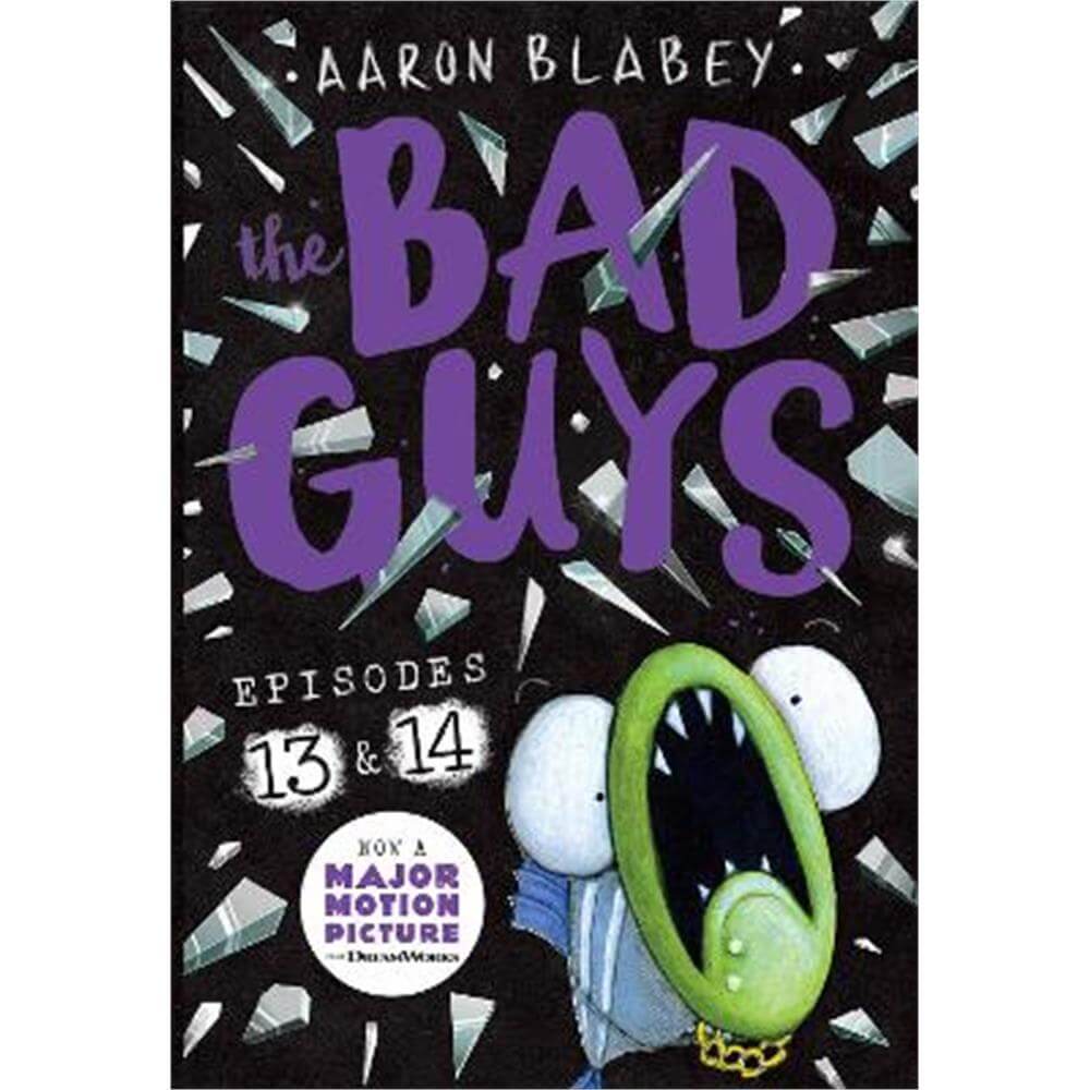 The Bad Guys: Episode 13 & 14 (Paperback) - Aaron Blabey